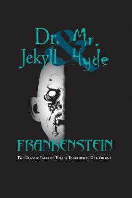 Dr. Jekyll and Mr. Hyde & Frankenstein, Häftad