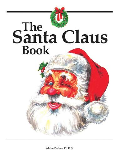 Alden Perkes - Santa Claus Book, Häftad