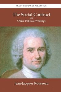 bokomslag The Social Contract and Other Political Writings