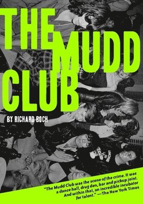 bokomslag The Mudd Club