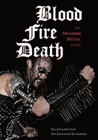 bokomslag Blood,¿Fire,¿Death