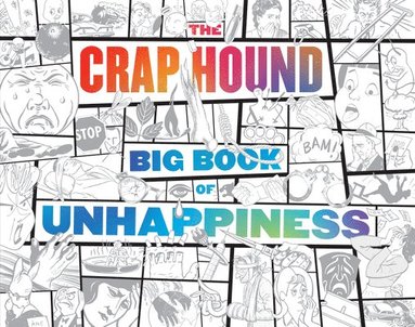 bokomslag Crap Hound Big Book of Unhappiness
