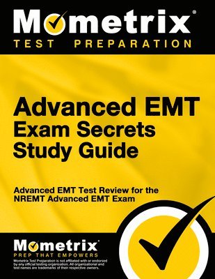 bokomslag Advanced EMT Exam Secrets Study Guide
