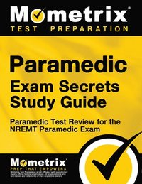bokomslag Paramedic Exam Secrets Study Guide