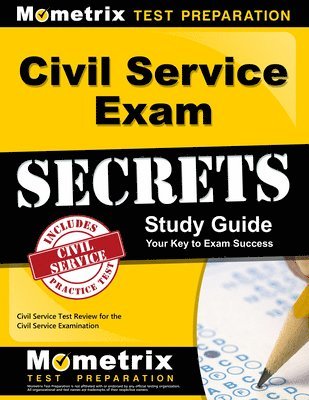 bokomslag Civil Service Exam Secrets Study Guide: Civil Service Test Review for the Civil Service Examination