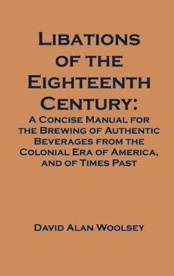 Libations of the Eighteenth Century 1