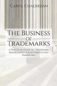 bokomslag The Business of Trademarks