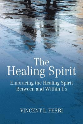 The Healing Spirit 1