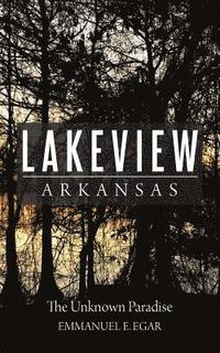 bokomslag Lakeview Arkansas