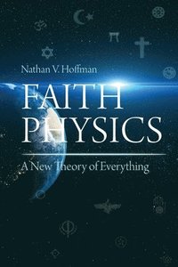 bokomslag Faith Physics