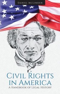 bokomslag Civil Rights in America