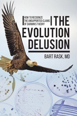 The Evolution Delusion 1