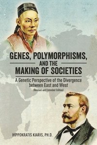 bokomslag Genes, Polymorphisms, and the Making of Societies