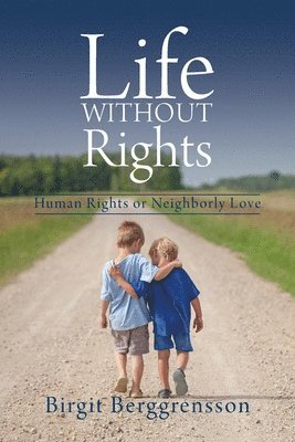 Life Without Rights 1