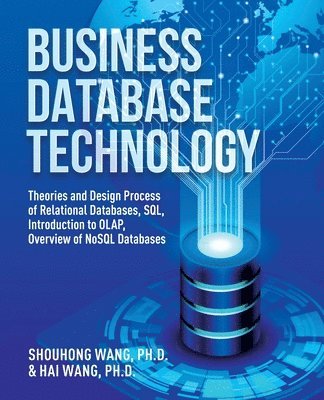 bokomslag Business Database Technology (2nd Edition)