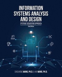 bokomslag Information Systems Analysis and Design (2nd Edition)