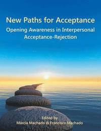bokomslag New Paths for Acceptance