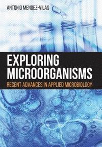 bokomslag Exploring Microorganisms
