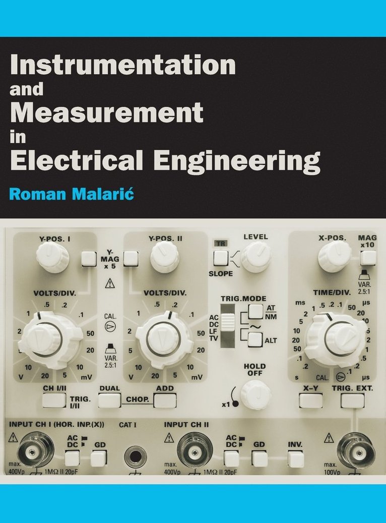 Instrumentation and Measurement in Electrical Engineering 1