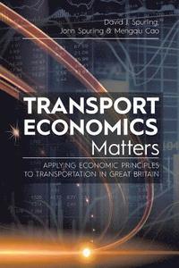 bokomslag Transport Economics Matters