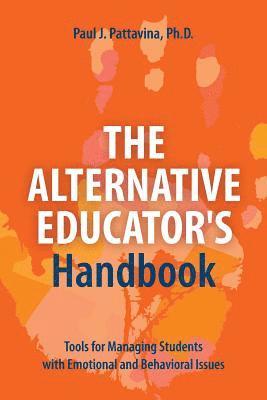 The Alternative Educator's Handbook 1