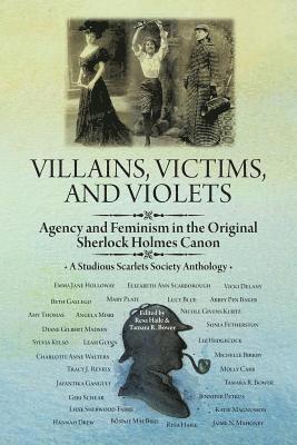 Villains, Victims, and Violets 1