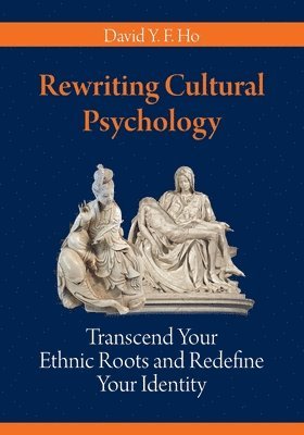 bokomslag Rewriting Cultural Psychology