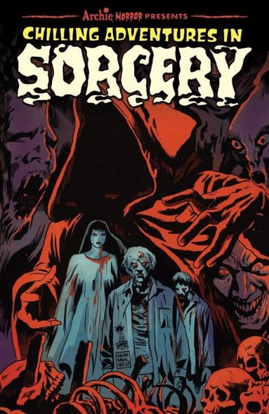 Roberto Aguirre-Sacasa - Chilling Adventures in Sorcery, Häftad