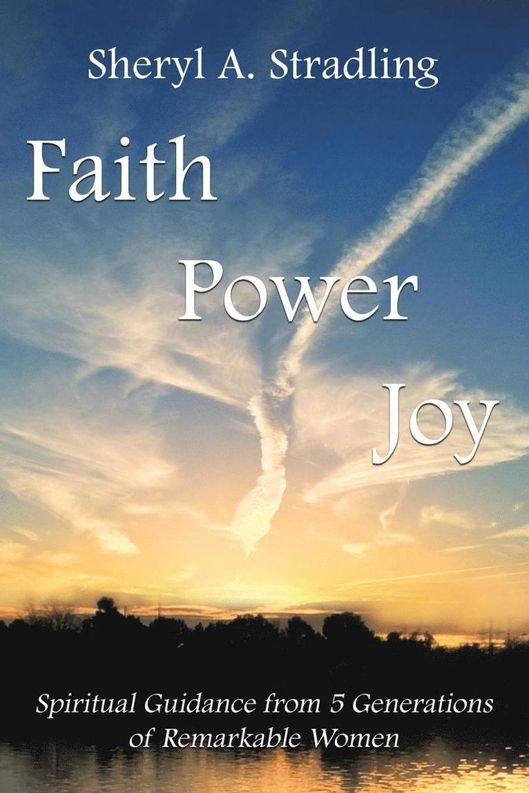 Faith, Power, Joy 1