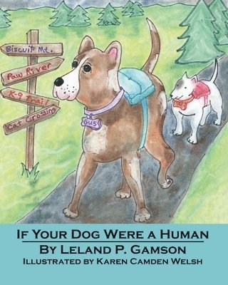 If Your Dog Were a Human 1