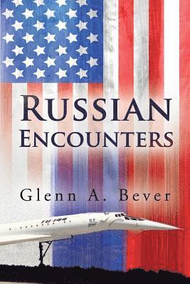 bokomslag Russian Encounters