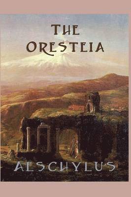 The Oresteia 1