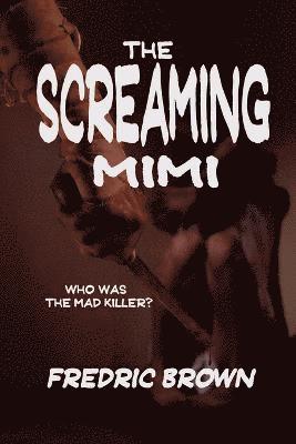 Fredric Brown - Screaming Mimi, Häftad
