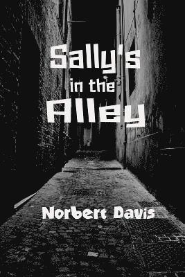 Norbert Davis - Sally's in the Alley, Häftad