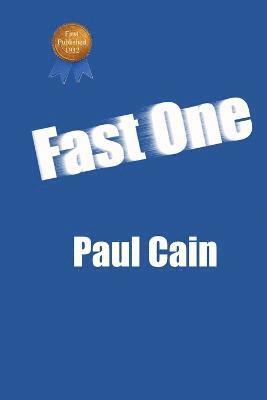 Paul Cain - Fast One, Häftad