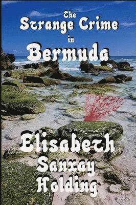 bokomslag The Strange Crime in Bermuda