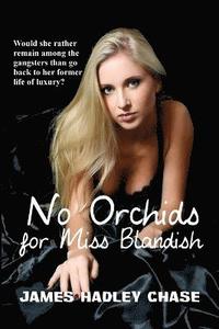 bokomslag No Orchids for Miss Blandish