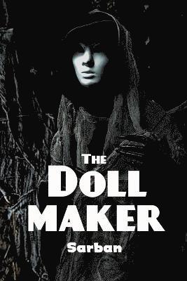 Sarban - Doll Maker - A Classic Tale of Psychological and Supernatural Horror, Häftad