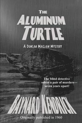 The Aluminum Turtle 1