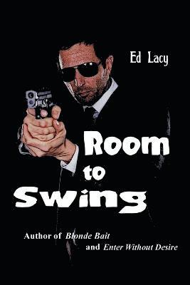 Room to Swing 1