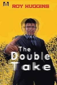 bokomslag The Double Take