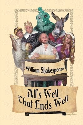 William Shakespeare - All's Well That Ends Well, Häftad