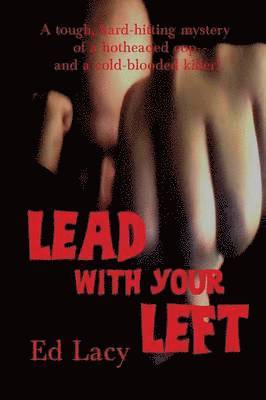 Lead With Your Left 1