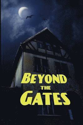 bokomslag Beyond the Gates