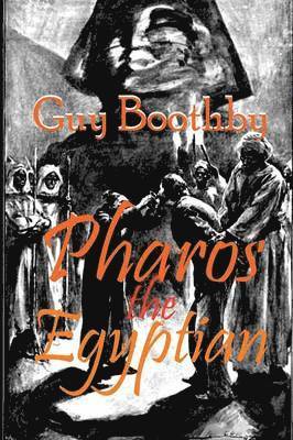 Pharos the Egyptian 1