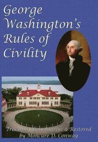 bokomslag George Washington's Rules of Civility