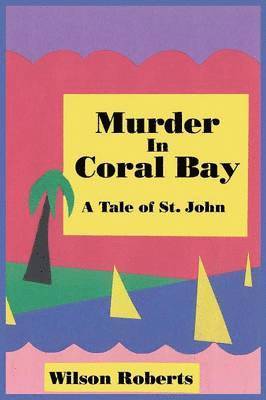 bokomslag Murder in Coral Bay