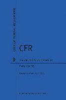 Code of Federal Regulations, Title 9, Parts 1-199, 2016