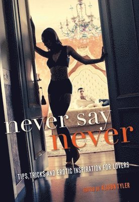 Never Say Never 1