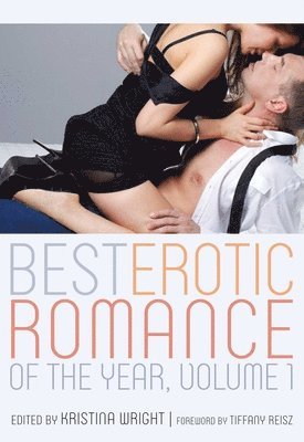 bokomslag The Best Erotic Romance of the Year